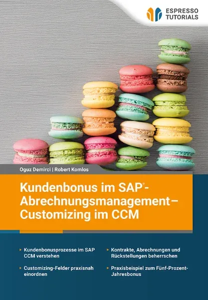 Buchcover: Kundenbonus im SAP-Abrechnungsmanagement – Customizing im CCM, Espresso Tutorials
